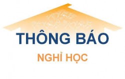 THÔNG BÁO VỀ VIỆC CHO SINH VIÊN NGHỈ HỌC