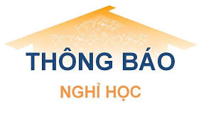 THÔNG BÁO VỀ VIỆC CHO SINH VIÊN NGHỈ HỌC